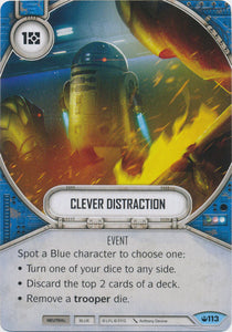 Star Wars Destiny Clever Distraction (SOH) Common