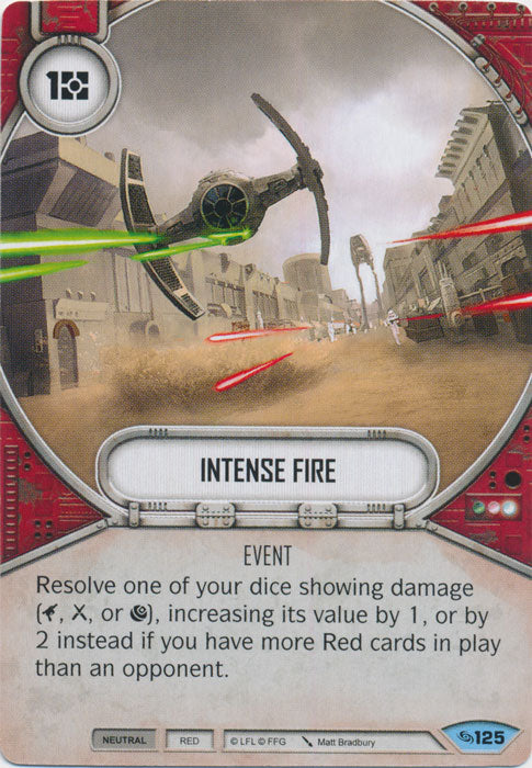 Intense Fire (ATG) Common Star Wars Destiny Fantasy Flight Games   
