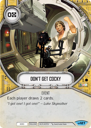 Don't Get Cocky (AWK) Common Star Wars Destiny Fantasy Flight Games   