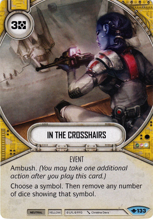 In The Crosshairs (WOTF) Common Star Wars Destiny Fantasy Flight Games   