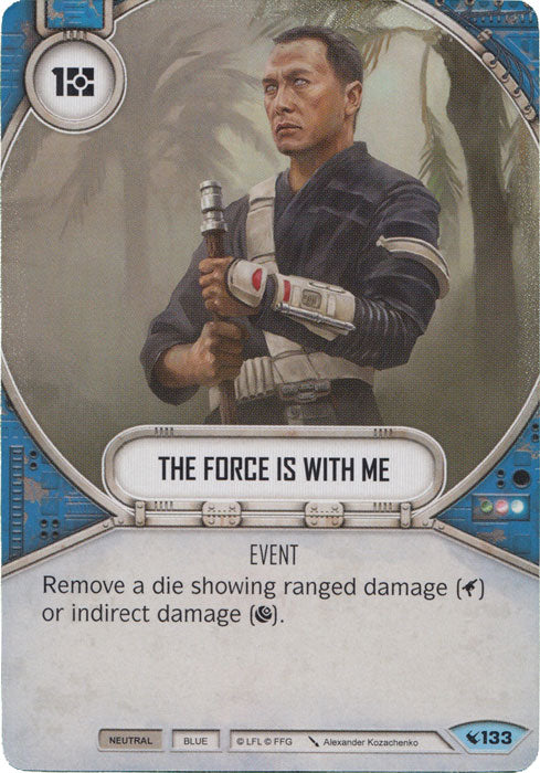 The Force Is With Me (LEG) Common Star Wars Destiny Fantasy Flight Games   
