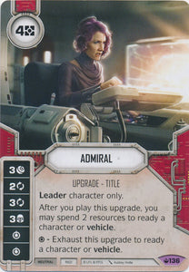 Star Wars Destiny Admiral (SOH) Legendary