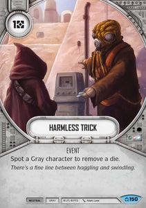 Star Wars Destiny Harmless Trick (CM) Common