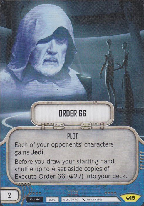 Order 66 (SOH) Uncommon Star Wars Destiny Fantasy Flight Games   