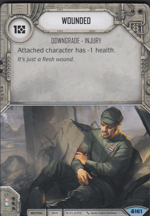 Wounded (CONV) Common Star Wars Destiny Fantasy Flight Games   