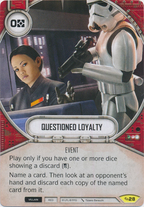 Questioned Loyalty (ATG) Uncommon Star Wars Destiny Fantasy Flight Games   