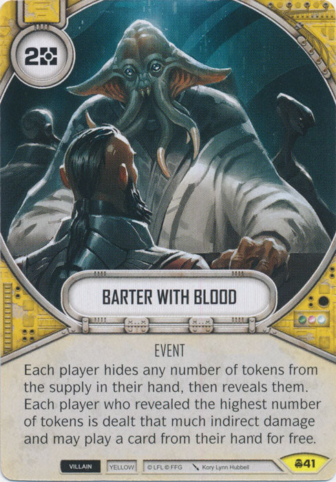 Barter With Blood (CONV) Uncommon Star Wars Destiny Fantasy Flight Games   