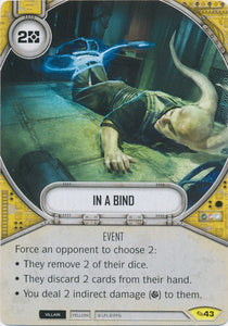 Star Wars Destiny In a Bind (ATG) Uncommon
