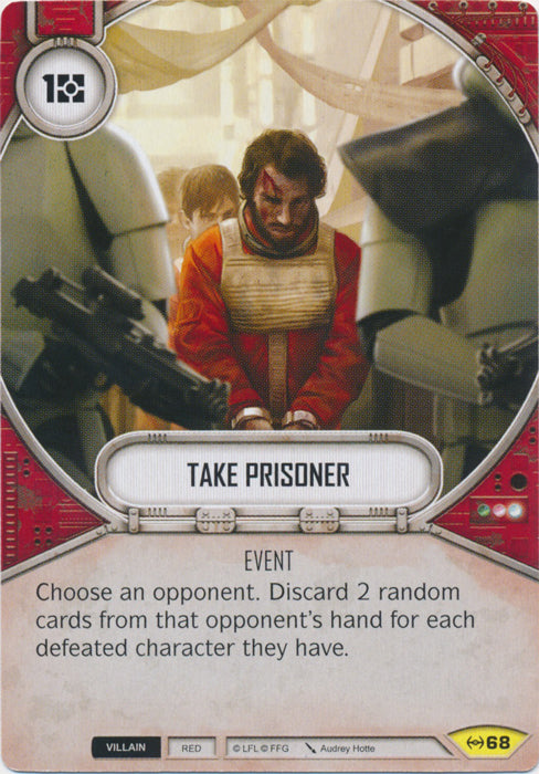 Take Prisoner (EAW) Uncommon Star Wars Destiny Fantasy Flight Games   