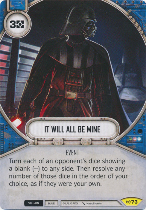 It Will All Be Mine (EAW) Uncommon Star Wars Destiny Fantasy Flight Games   