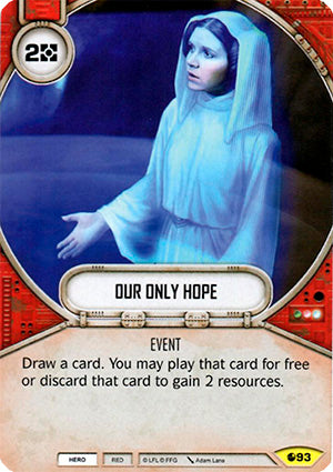 Our Only Hope (SoR) Uncommon Star Wars Destiny Fantasy Flight Games   