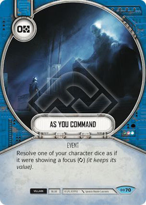 As You Command (EAW) Common Star Wars Destiny Fantasy Flight Games   