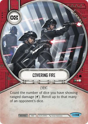 Covering Fire (EAW) Common Star Wars Destiny Fantasy Flight Games   