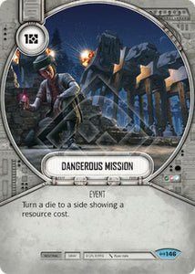 Star Wars Destiny Dangerous Mission (EAW) Common