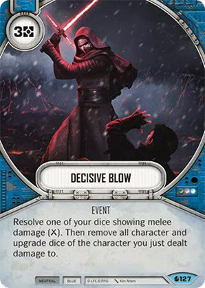 Decisive Blow (SoR) Common Star Wars Destiny Fantasy Flight Games   