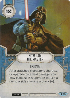 Now I Am The Master (SoR) Common Star Wars Destiny Fantasy Flight Games   