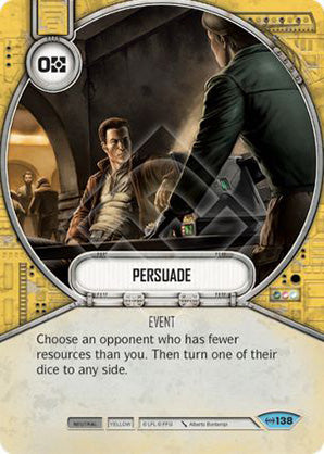 Persuade (EAW) Common Star Wars Destiny Fantasy Flight Games   