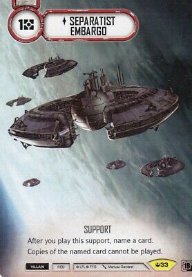 Separatist Embargo (SOH) Promo (Card only) Star Wars Destiny Fantasy Flight Games   