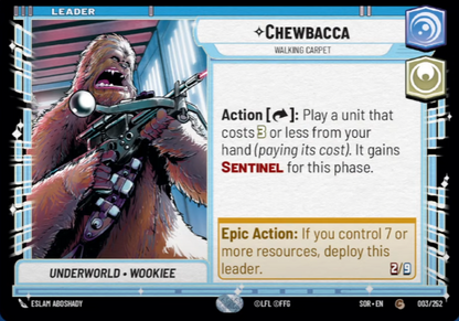 Chewbacca - Walking Carpet (SOR) Common Star Wars Unlimited Fantasy Flight Games Standard Non-Foil 