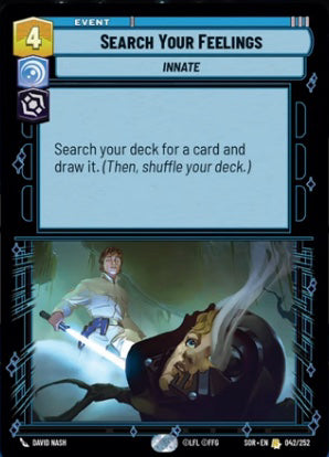 Search Your Feelings (SOR) Rare Star Wars Unlimited Fantasy Flight Games Standard Non-Foil 