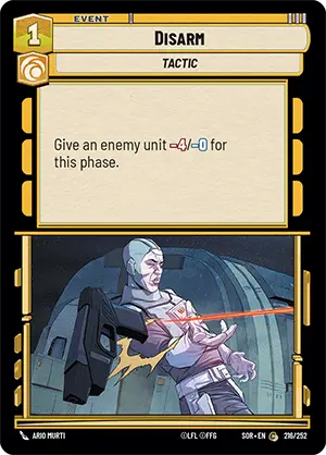 Disarm (SOR) Common Star Wars Unlimited Fantasy Flight Games Standard Non-Foil 