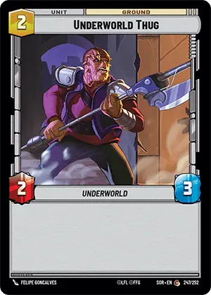 Underworld Thug (SOR) Common Star Wars Unlimited Fantasy Flight Games Standard Non-Foil 