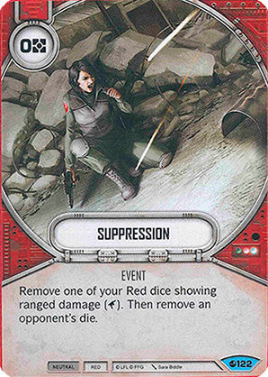 Suppression (SoR) Common Star Wars Destiny Fantasy Flight Games   