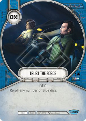 Trust The Force (EAW) Common Star Wars Destiny Fantasy Flight Games   